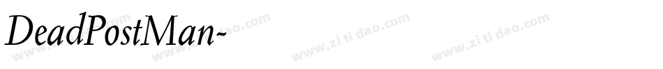 DeadPostMan字体转换