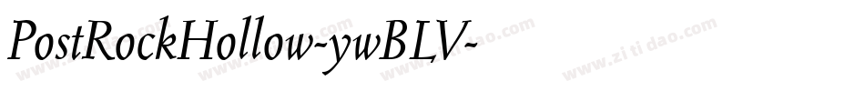 PostRockHollow-ywBLV字体转换