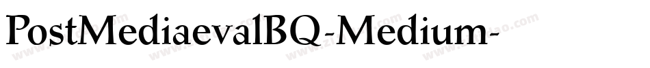 PostMediaevalBQ-Medium字体转换