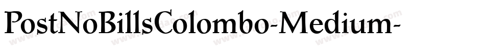 PostNoBillsColombo-Medium字体转换