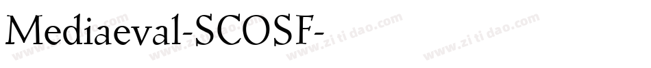 Mediaeval-SCOSF字体转换