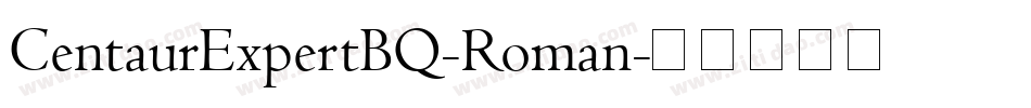CentaurExpertBQ-Roman字体转换