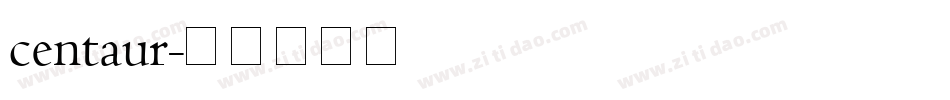 centaur字体转换