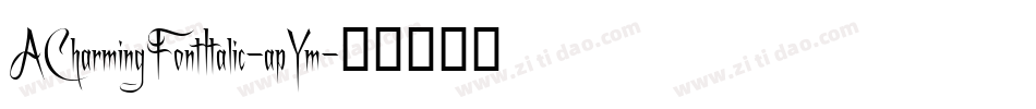 ACharmingFontItalic-apYm字体转换