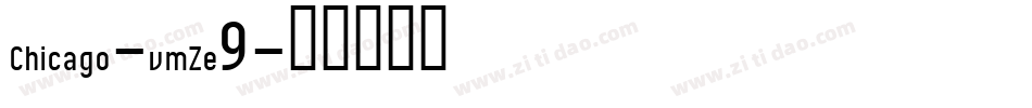 Chicago-vmZe9字体转换