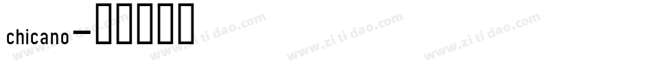 chicano字体转换
