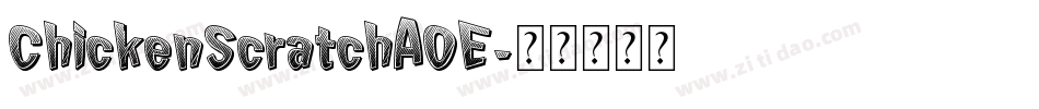 ChickenScratchAOE字体转换