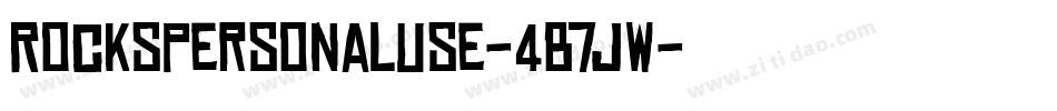 RocksPersonalUse-4B7JW字体转换