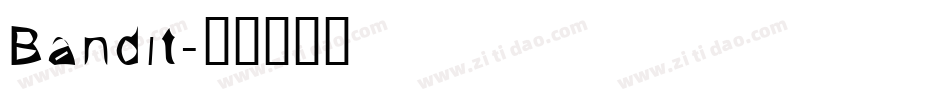 Bandit字体转换