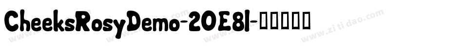 CheeksRosyDemo-2OE8l字体转换