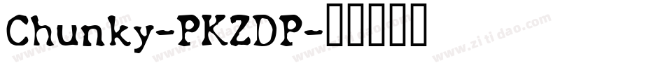 Chunky-PKZDP字体转换