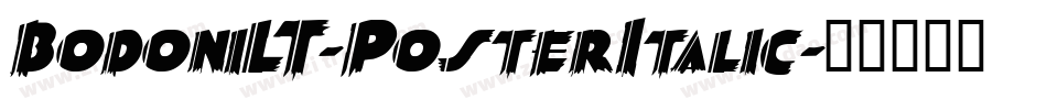 BodoniLT-PosterItalic字体转换