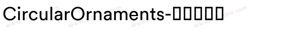 CircularOrnaments字体转换