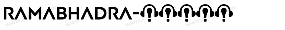 Ramabhadra字体转换