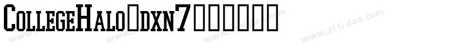 CollegeHalo-dxn7字体转换