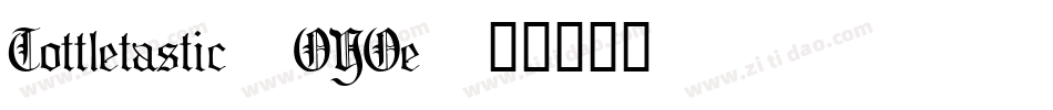 Tottletastic-OYOe字体转换