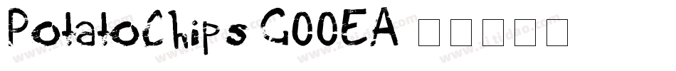PotatoChips-GOOEA字体转换