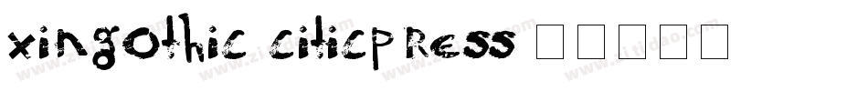 xingothic-citicpress字体转换