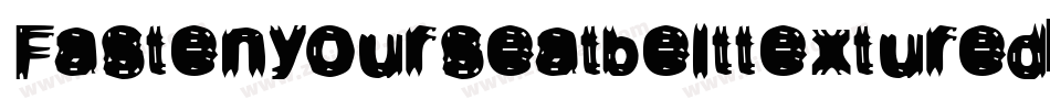 Fastenyourseatbelttextured-4EE9字体转换