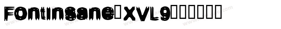 FontInsane-XVL9字体转换