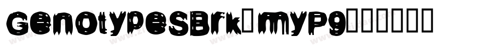 GenotypeSBrk-myP9字体转换