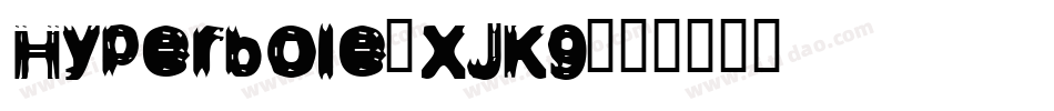 Hyperbole-XJK9字体转换