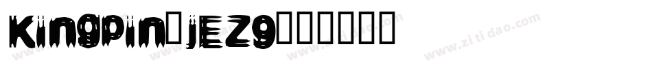 Kingpin-jEZ9字体转换