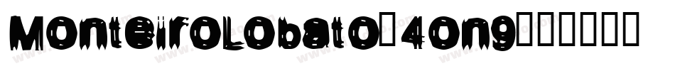 MonteiroLobato-4on9字体转换