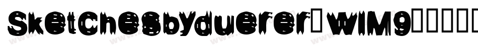 Sketchesbyduerer-wlM9字体转换