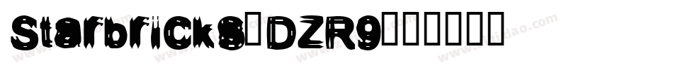 Starbricks-DZR9字体转换
