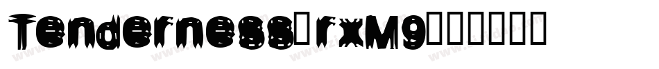 Tenderness-rxM9字体转换