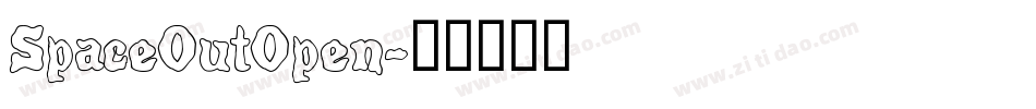SpaceOutOpen字体转换