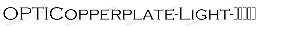 OPTICopperplate-Light字体转换