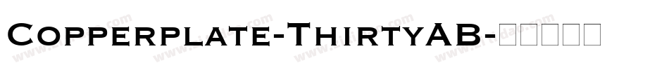 Copperplate-ThirtyAB字体转换