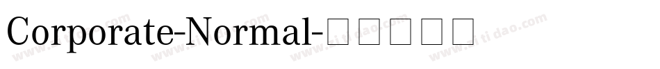 Corporate-Normal字体转换