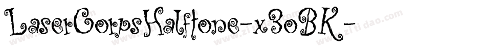 LaserCorpsHalftone-x3oBK字体转换