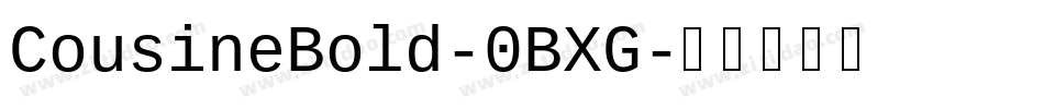 CousineBold-0BXG字体转换
