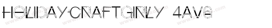 HolidayCraftGirly-4aV6字体转换