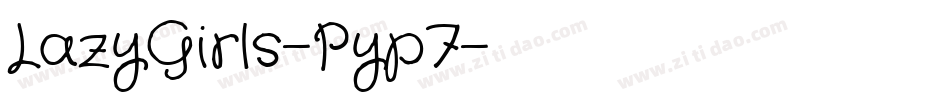 LazyGirls-Pyp7字体转换