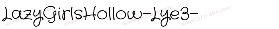 LazyGirlsHollow-Lye3字体转换