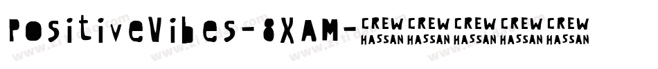 PositiveVibes-8XAM字体转换