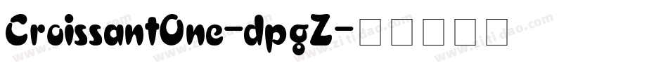 CroissantOne-dpgZ字体转换