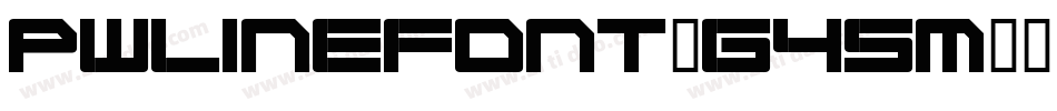Pwlinefont-G45m字体转换