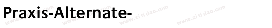 Praxis-Alternate字体转换