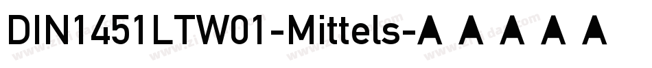DIN1451LTW01-Mittels字体转换