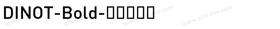 DINOT-Bold字体转换