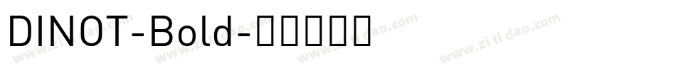 DINOT-Bold字体转换