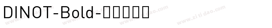 DINOT-Bold字体转换