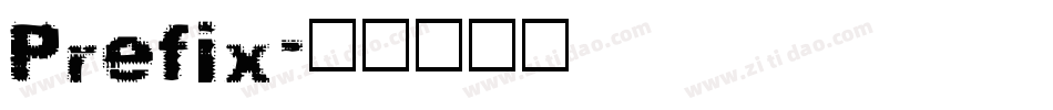 Prefix字体转换