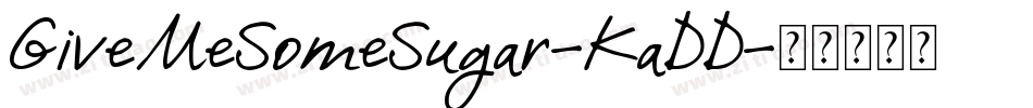 GiveMeSomeSugar-KaDD字体转换